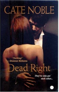 Dead Right by Cate Noble