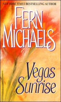Vegas Sunrise by Fern Michaels