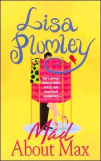 Mad About Max by Lisa Plumley