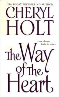 Way of the Heart by Cheryl Holt