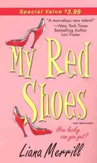 My Red Shoes by Liana Merrill