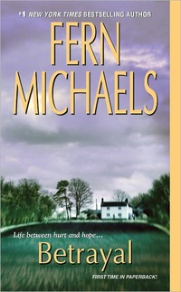 Betrayal by Fern Michaels