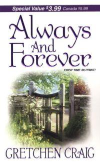 Always And Forever by Gretchen Craig