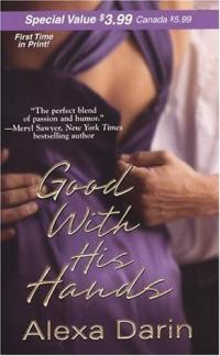 Good With His Hands by Alexa Darin