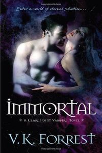 Immortal by V.K. Forrest