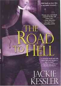 The Road to Hell by Jackie Morse Kessler