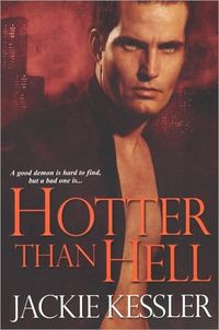 Hotter Than Hell by Jackie Morse Kessler