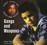 Gangs and Weapons by Stanley 