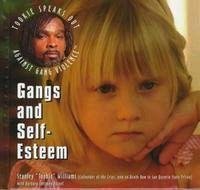 Gangs and Self-Esteem by Stanley 
