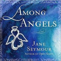 Among Angels by Jane Seymour