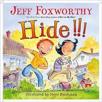 Hide!!! by Jeff Foxworthy
