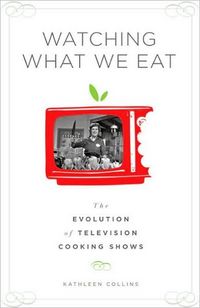 Watching What We Eat by Kathleen Collins