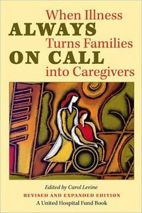 Always On Call by Carol Levine