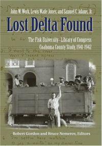 Lost Delta Found by John W. Work