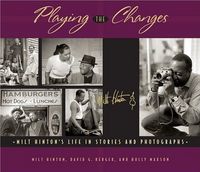 Playing the Changes by Milt Hinton