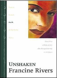 Unshaken by Francine Rivers