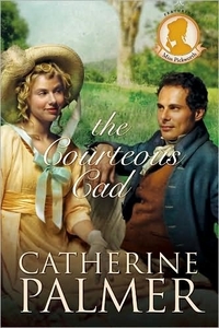 The Courteous Cad by Catherine Palmer