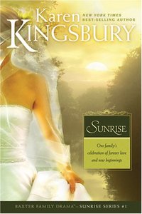 Sunrise by Karen Kingsbury