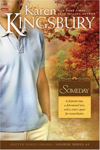 Someday by Karen Kingsbury
