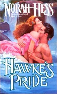 Hawke's Pride by Norah Hess