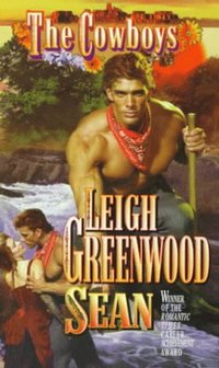 The Cowboys: Sean by Leigh Greenwood