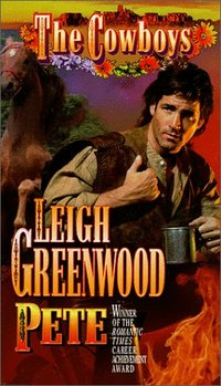 The Cowboys: Pete by Leigh Greenwood