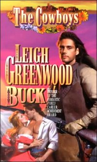 The Cowboys: Buck by Leigh Greenwood