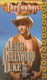The Cowboys: Luke by Leigh Greenwood