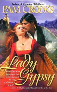 Lady Gypsy by Pam Crooks