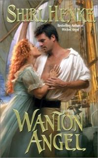 Wanton Angel by Shirl Henke