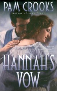 Hannah's Vow by Pam Crooks
