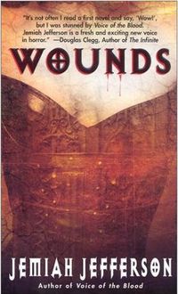 Wounds by Jemiah Jefferson