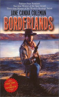Borderlands by Jane Candia Coleman
