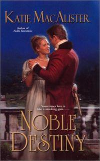 Noble Destiny by Katie MacAlister