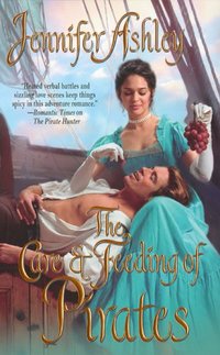 The Care & Feeding of Pirates by Jennifer Ashley