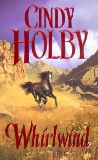 Whirlwind by Cindy Holby