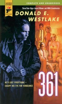 361 by Donald E. Westlake