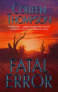 Fatal Error by Colleen Thompson