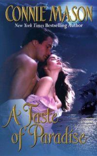 A Taste of Paradise by Connie Mason