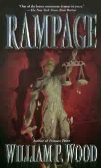 Rampage by William P. Wood