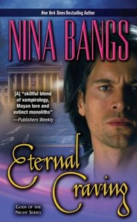 Eternal Craving by Nina Bangs