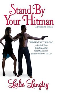 Stand By Your Hitman by Leslie Langtry