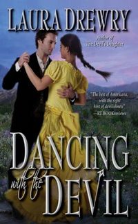 Dancing With The Devil by Laura Drewry