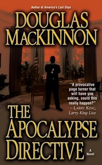 The Apocalypse Directive by Douglas MacKinnon