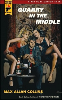 Quarry In The Middle by Max Allan Collins