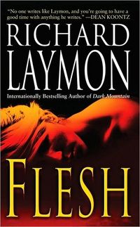 Flesh by Richard Laymon