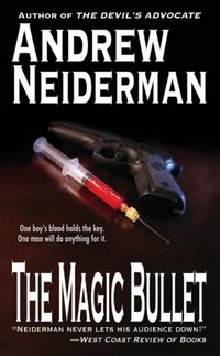 The Magic Bullet by Andrew Neiderman