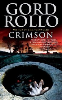 Crimson by Gord Rollo