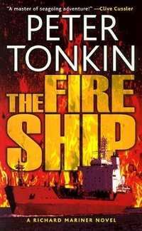 The Fire Ship by Peter Tonkin