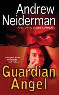 Guardian Angel by Andrew Neiderman